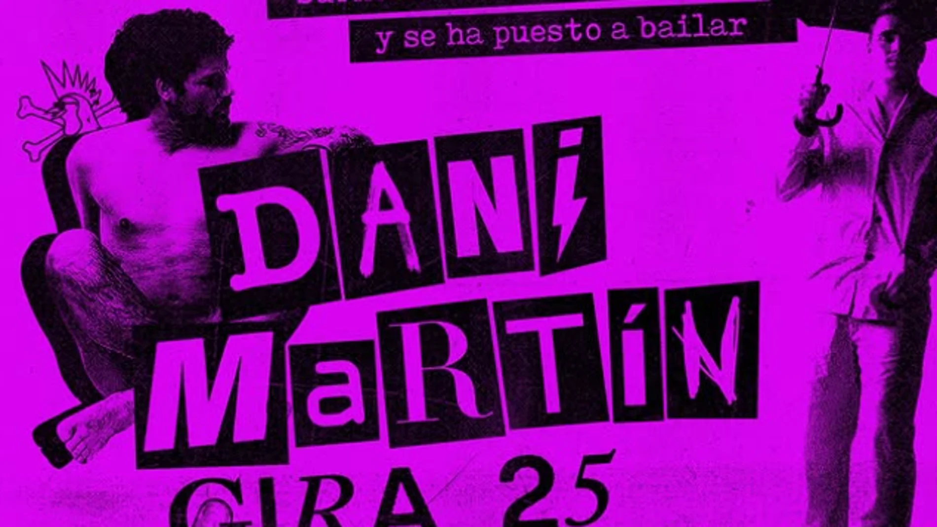 Cartel de Dani Martín en el Movistar Arena de Madrid con '25 P*t*s años' Cartel de Dani Martín en el Movistar Arena de Madrid con '25 P*t*s años'