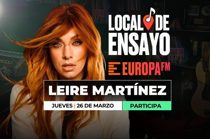 Leire Martínez, nueva artista en el Local de Ensayo Europa FM Leire Martínez, nueva artista en el Local de Ensayo Europa FM