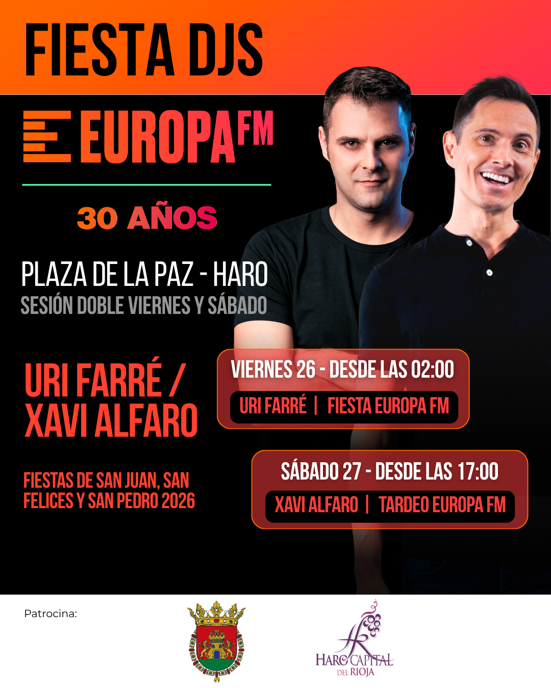 Apúntate a la Fiesta DJs Europa FM en Haro con Uri Farré y Xavi Alfaro Apúntate a la Fiesta DJs Europa FM en Haro con Uri Farré y Xavi Alfaro