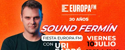 Celebra Sound Fermín 2026 con Uri Farré y Europa FM Celebra Sound Fermín 2026 con Uri Farré y Europa FM