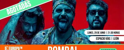 Agotadas las invitaciones del showcase exclusivo de Bombai en Le&oacute;n con Europa FM