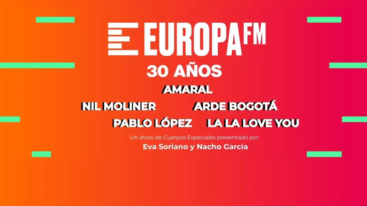 La fiesta 30 años Europa FM será una gala con música en directo y Eva Soriano y Nacho García como presentadores