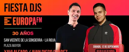 Celebra 30 años de Europa FM con Xavi Alfaro y Juan Diego Suárez en La Rioja Celebra 30 años de Europa FM con Xavi Alfaro y Juan Diego Suárez en La Rioja