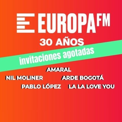 ¡Han volado! Agotadas las invitaciones para la fiesta 30 años Europa FM en solo una hora